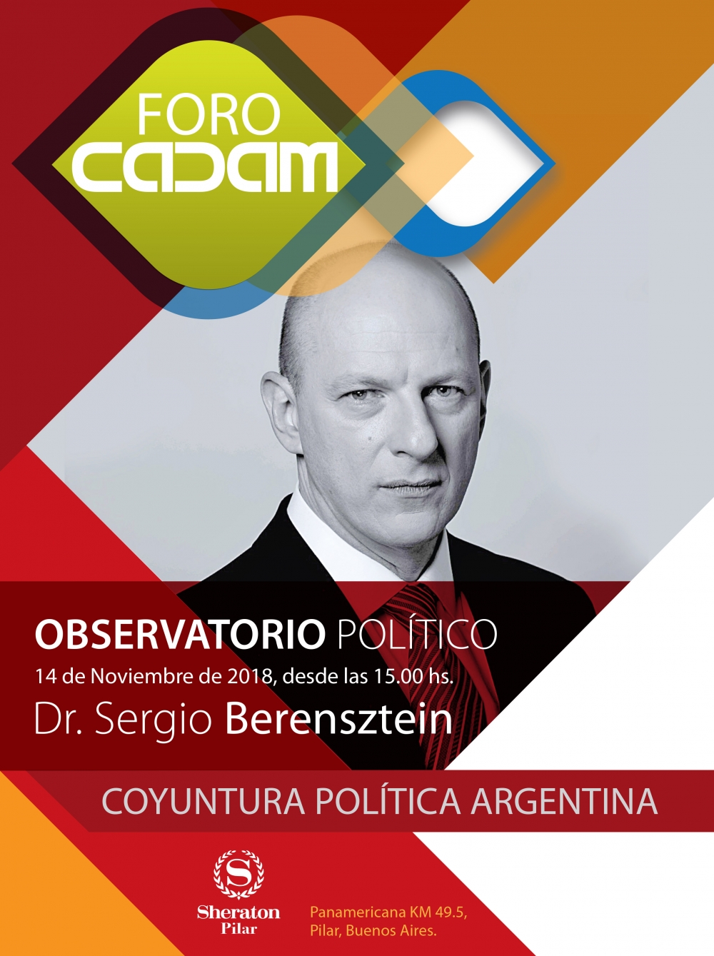 Foro CADAM - Observatorio Político con el Dr. Sergio Berensztein